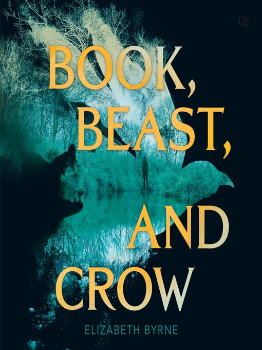 Title details for Book, Beast, and Crow by Elizabeth Byrne - Wait list